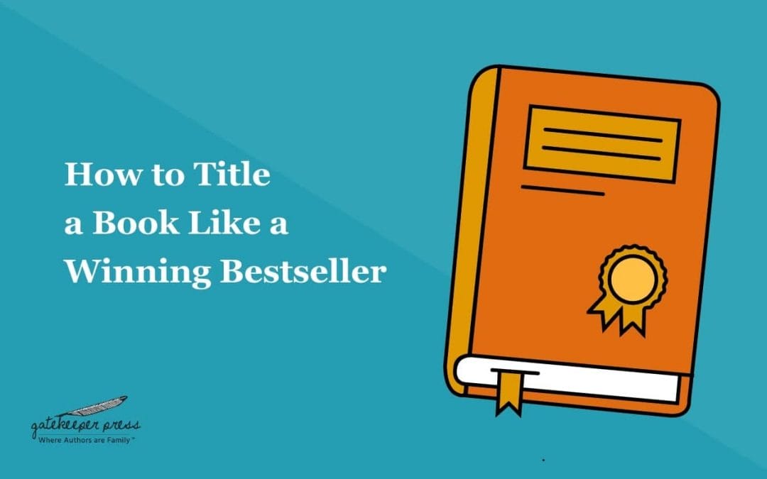 How-to-Title-a-Book-Like-a-Winning-Bestseller