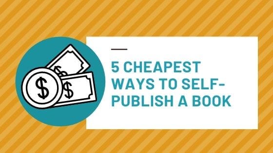 cheapest way to self publish a book