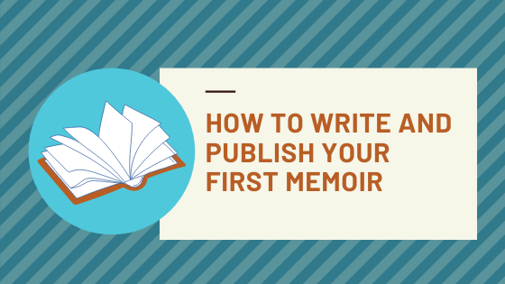how do you write a memoir