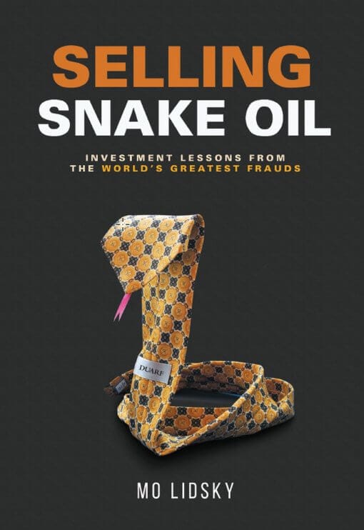 Selling Snake Oil by Mo Lidsky