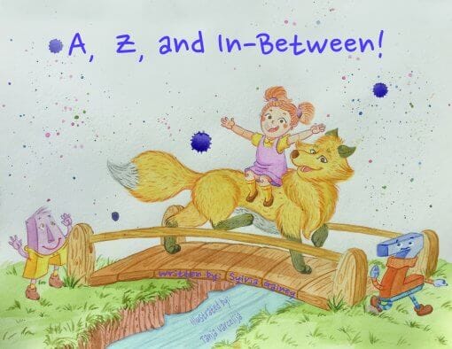 A, Z, and In-Between! by Sylvia Gainey
