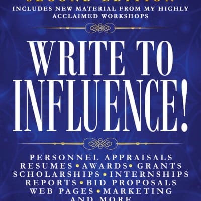 Write to Influence! by Carla D. Bass