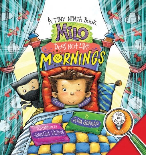 Milo Does Not Like Mornings by Sasha Graham