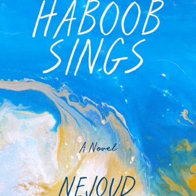 When the Haboob Sings by Nejoud Al-Yagout