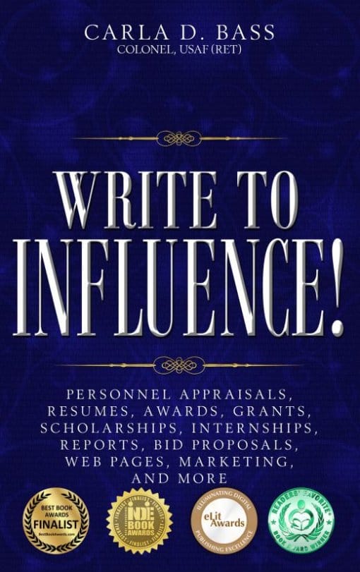 Write to Influence! by Carla D. Bass