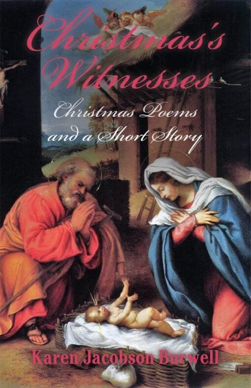 Christmas's Witnesses by Karen Jacobson Burwell