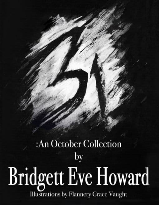 31: An October Collection by Bridgette Eve Howard