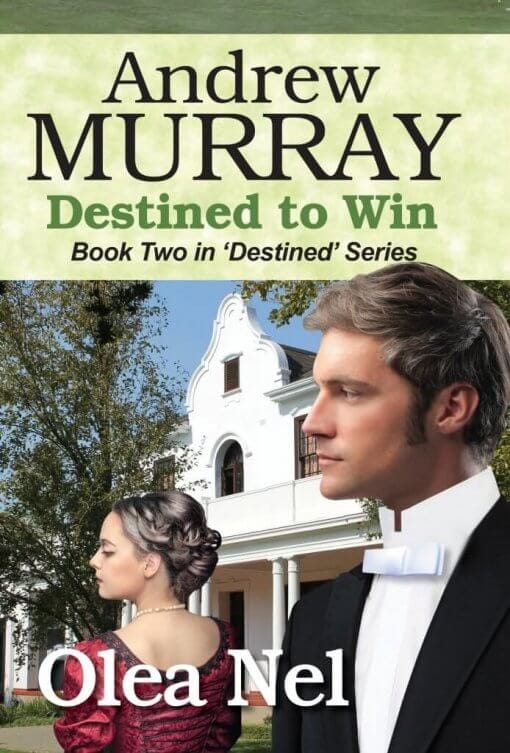 Andrew Murray: Destined to Win by Olea Nel