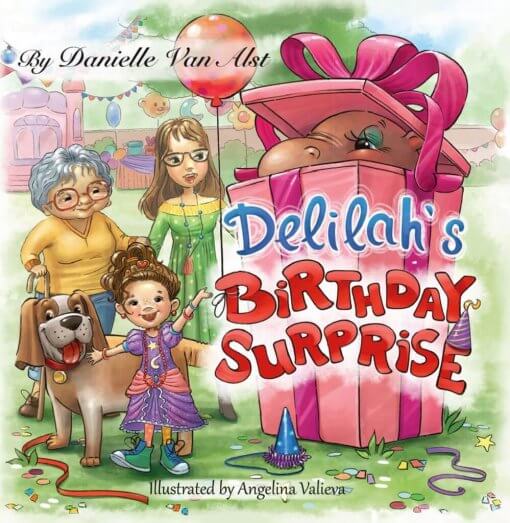 Delilah's Birthday Surprise by Danielle Van Alst