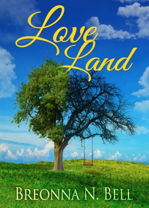 Love Land by Breonna N. Bell