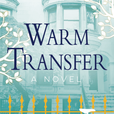 Warm Transfer by Laura Holtz