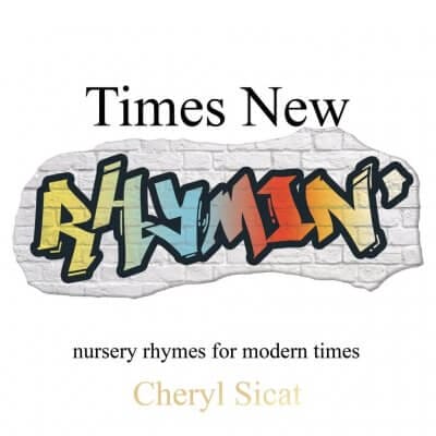 Times New Rhymin' by Cheryl Sicat