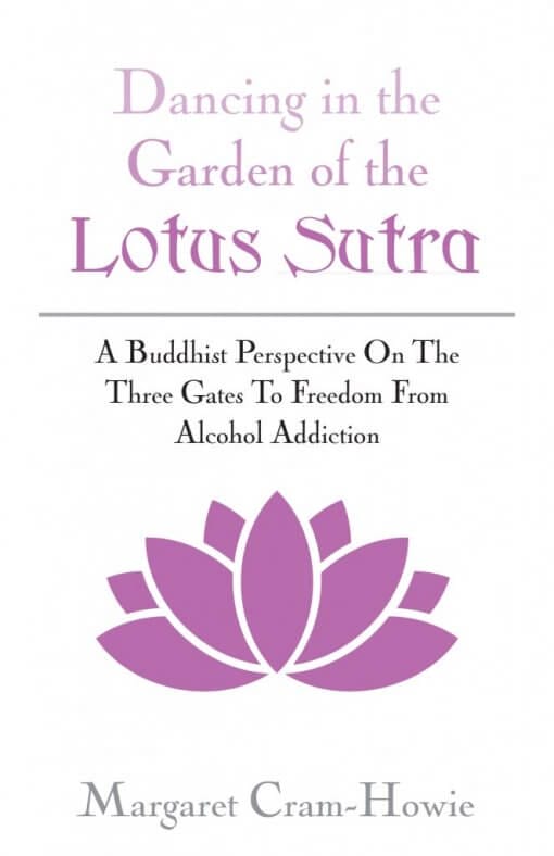 Dancing In The Garden Of The Lotus Sutra