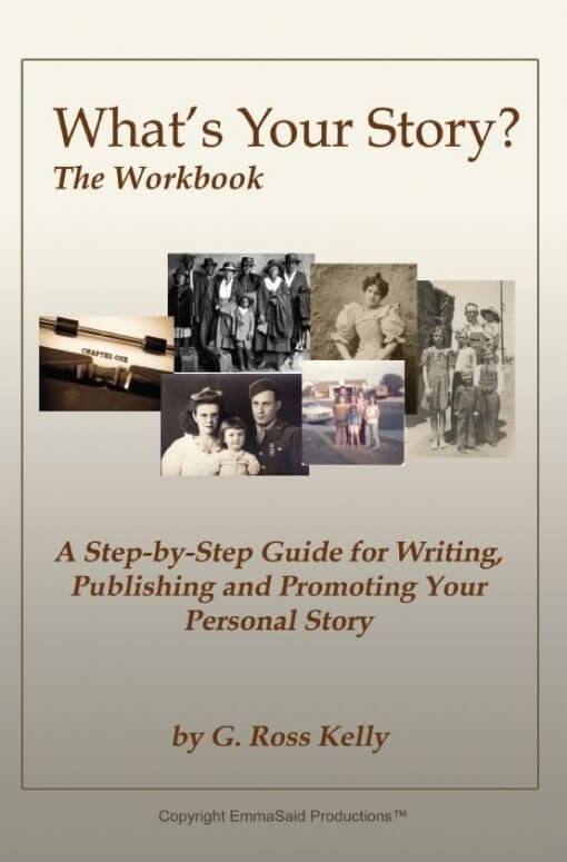 What's Your Story? The Workbook