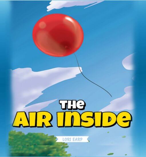 The Air Inside by Lori Earp