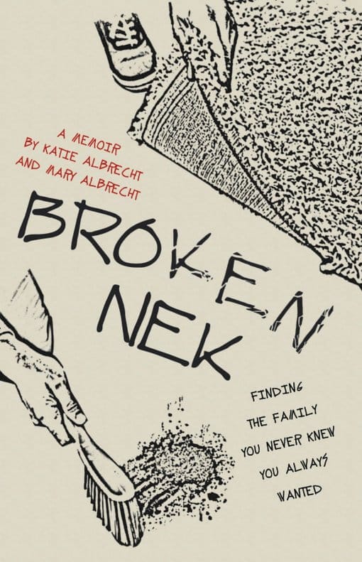Broken Nek, 9781642373967, Hardcover