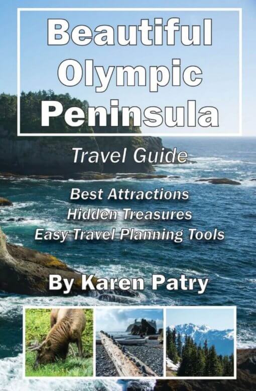 Beautiful Olympic Peninsula Travel Guide: Best Attractions – Hidden Treasures Easy Travel Planning Tools, 9781619847477, Paperback