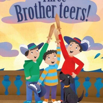 The Three Brotherteers, 9781619848863, Hardcover