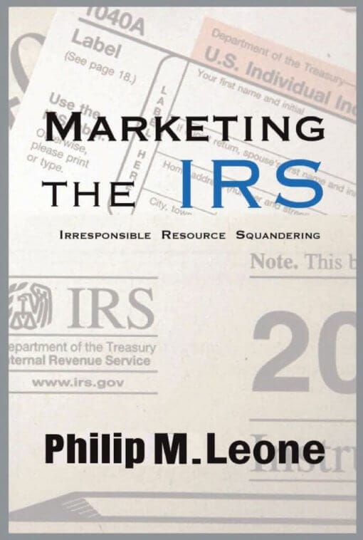 Marketing the IRS, 9781619848146, Paperback