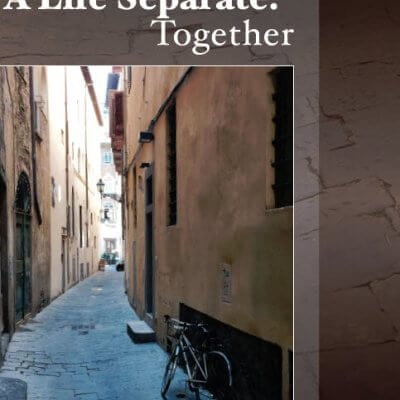 A Life Separate: Together, 9781619848207, Hardcover