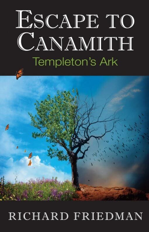 Escape to Canamith: Templeton’s Ark, 9781619843424, Paperback