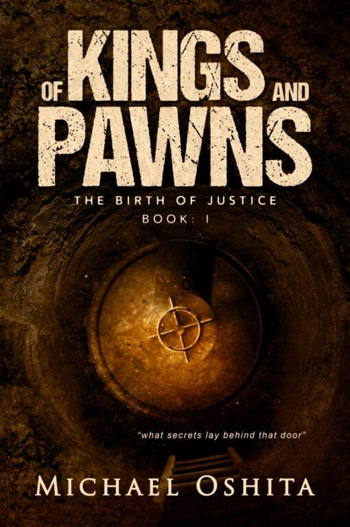 Of Kings And Pawns: The Birth of Justice Book: I, 9781619844841, Paperback