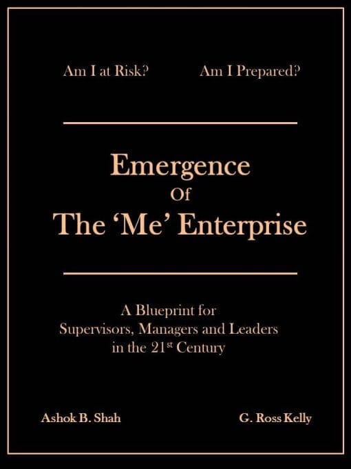 Emergence of the 'Me' Enterprise: A Blueprint for Leadership in the 21st Century, 9781619845091, Paperback