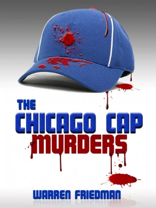 The Chicago Cap Murders, 9781619841864, Paperback