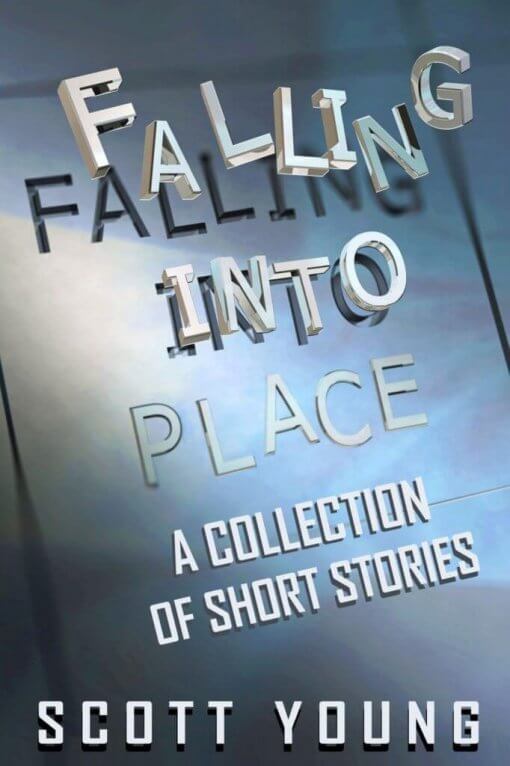 Falling Into Place: A Collection of Short Stories, 9781619844742, Paperback
