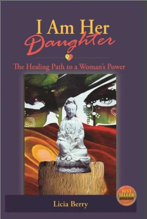 I Am Her Daughter: The Healing Path to a Woman's Power, 9780692718360, Paperback