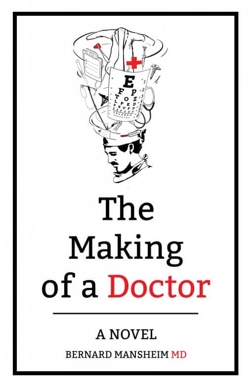 The Making of a Doctor, 9781642373240, Paperback
