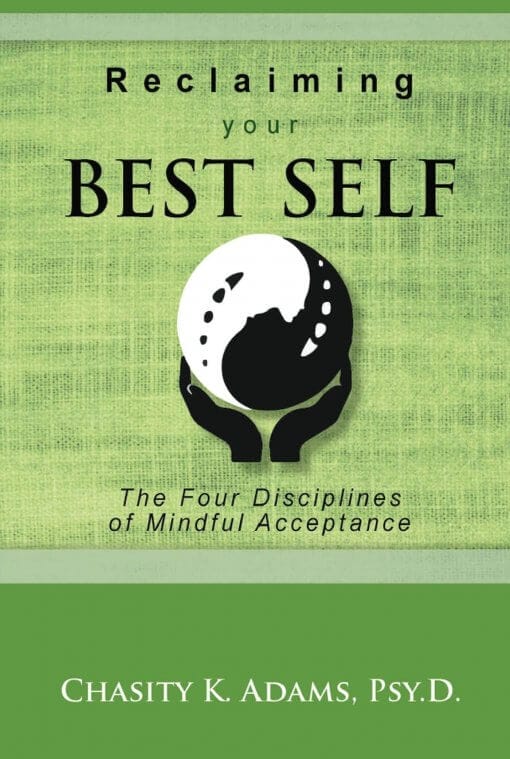 Reclaiming your Best Self, 9781642370591, Paperback