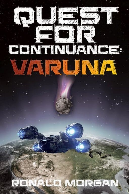 Quest for Continuance: Varuna, 9781642370201, Hardcover